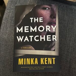 The Memory Watcher by Minka Kent